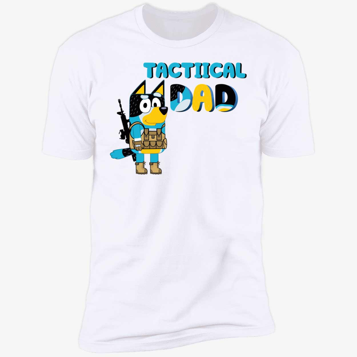 Tactical Dad Bluey Dad Bandit Shirt 5 1.jpg