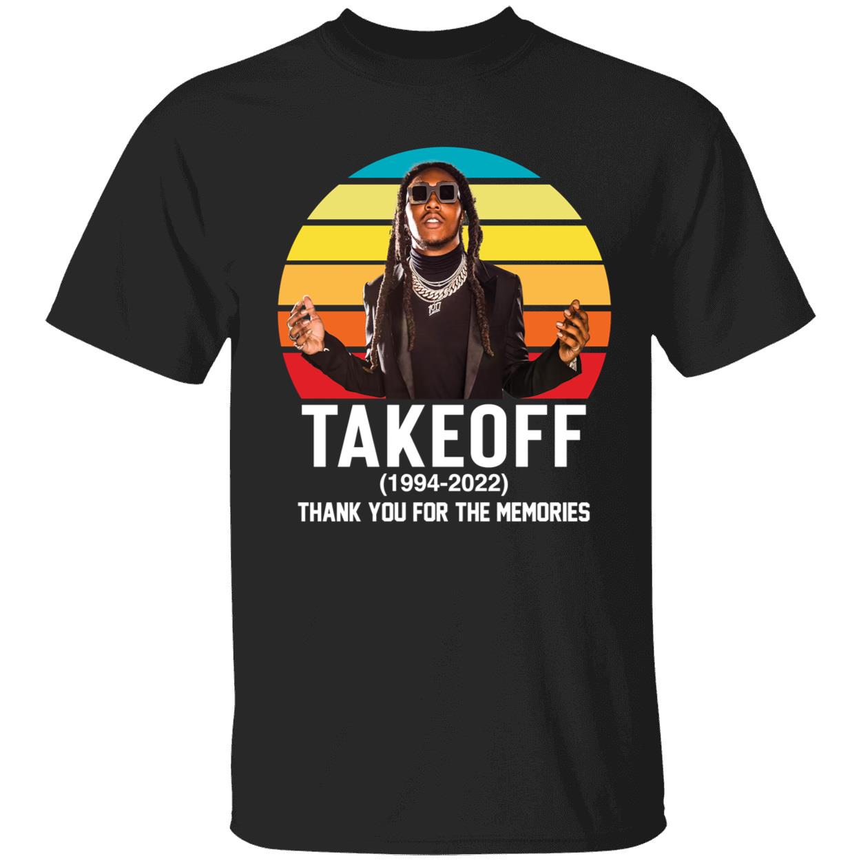 Takeoff 1994 2022 Thank You For The Memories Shirt