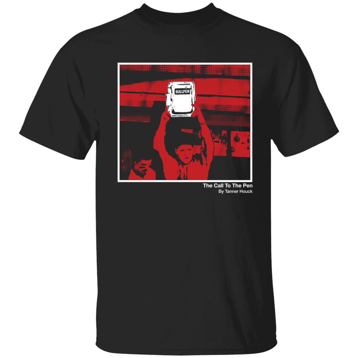 Tanner Houck The Call To The Pen Shirt 1 1.jpg