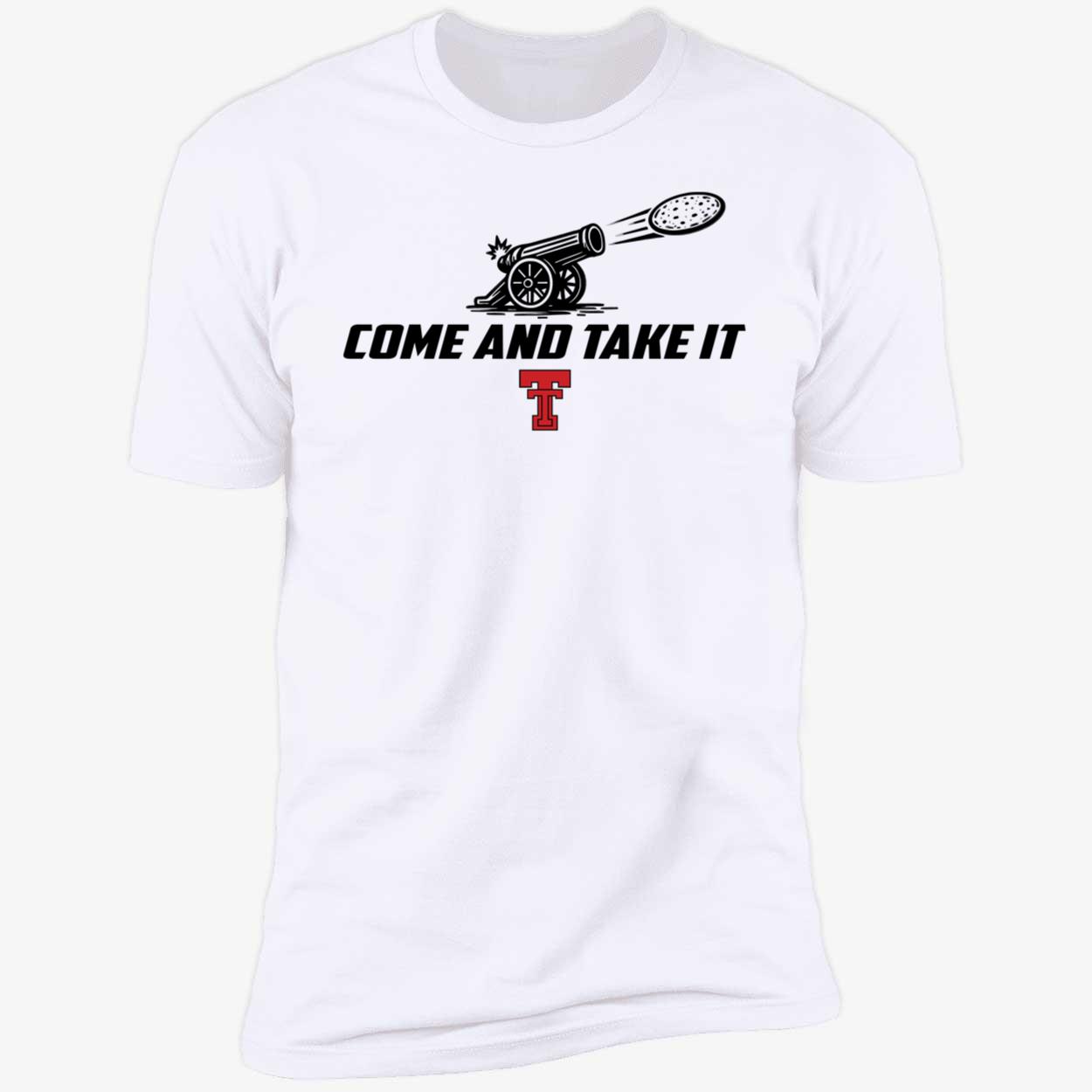 Texas Tech Come And Take It Tortilla Shirt 5 1.jpg