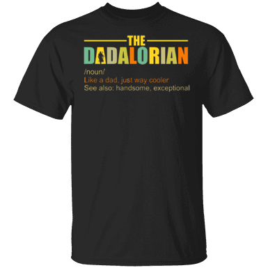 Dadalorian Shirt