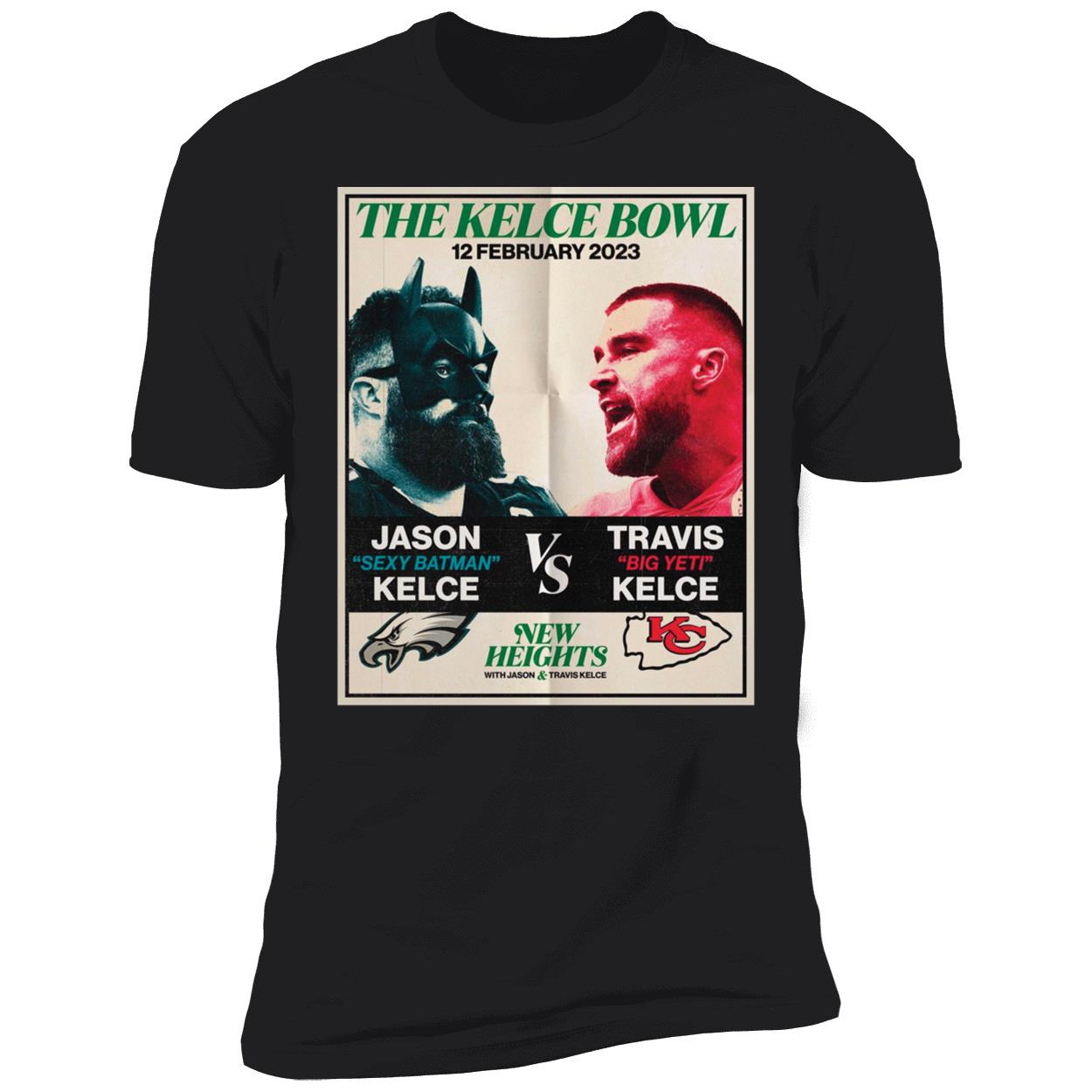 The Kelce Bowl New Heights With Jason Kelce And Travis Kelce Shirt 5 1.jpg