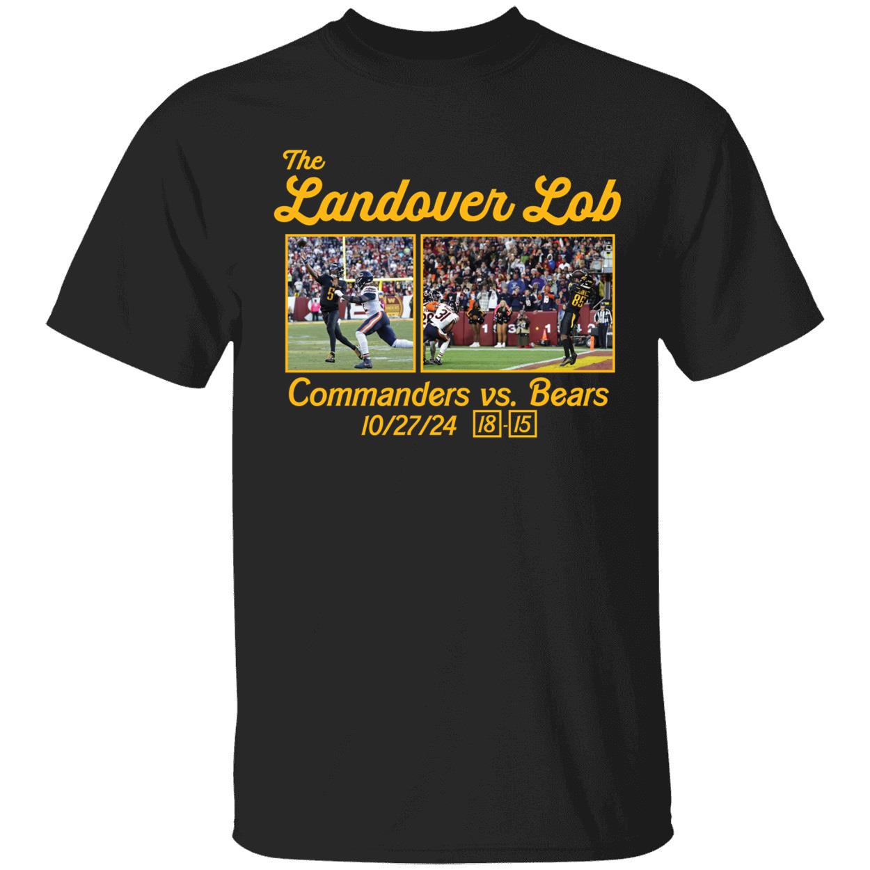 The Landover Lob Commanders Vs Bears 18 15 Shirt 1 1.jpg