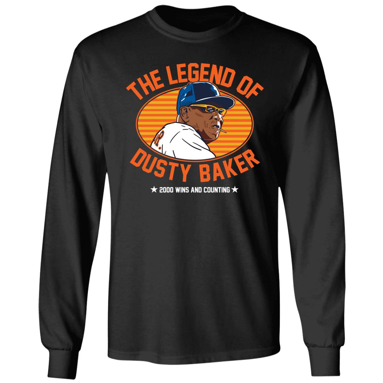 The Legend Of Dusty Baker Long Sleeve Shirt