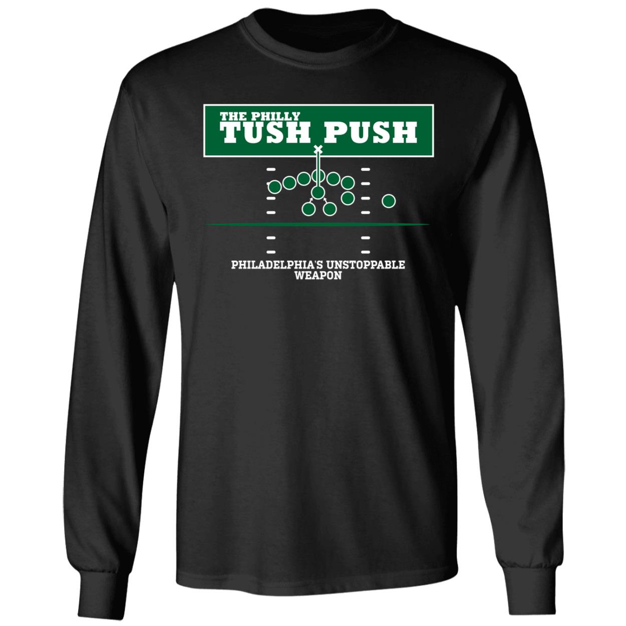 The Philly Tush Push Philadelphias Unstoppable Weapon Shirt 4 1.jpg