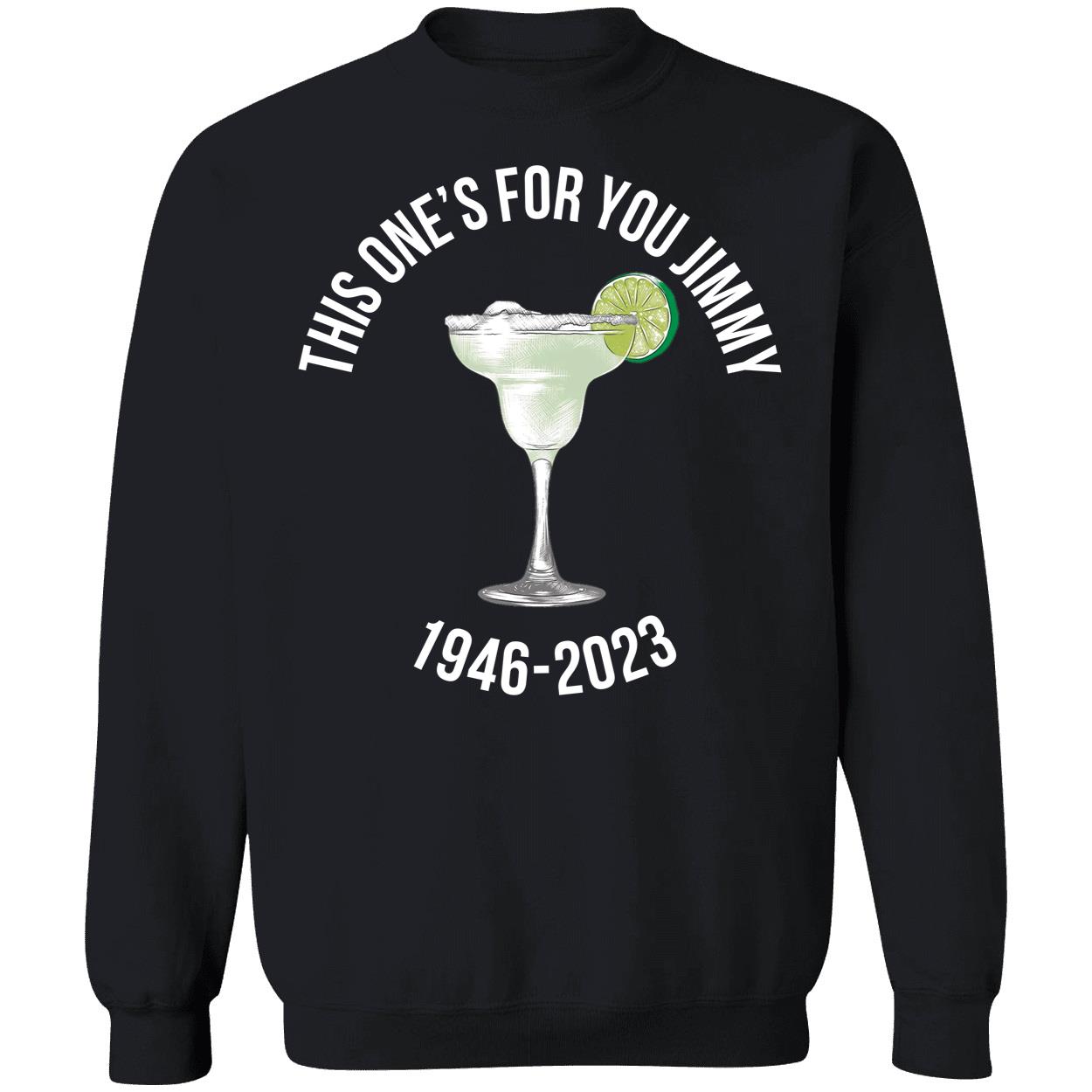 This Ones For You Jimmy Buffett Shirt 3 1.jpg