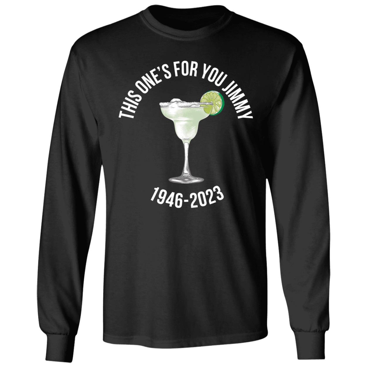 This Ones For You Jimmy Buffett Shirt 4 1.jpg