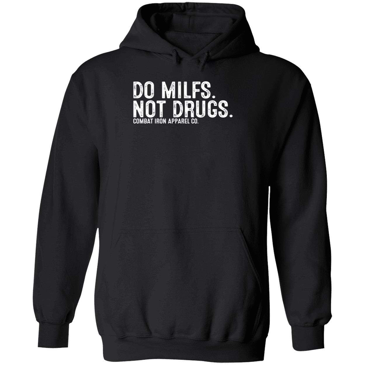 Tommy Pham Do Milfs Not Drugs Combat Iron Apparel Shirt 2 1.jpg