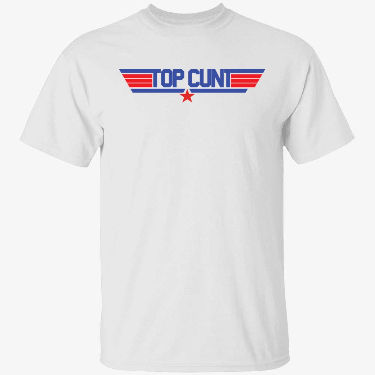 Top Cunt Shirt