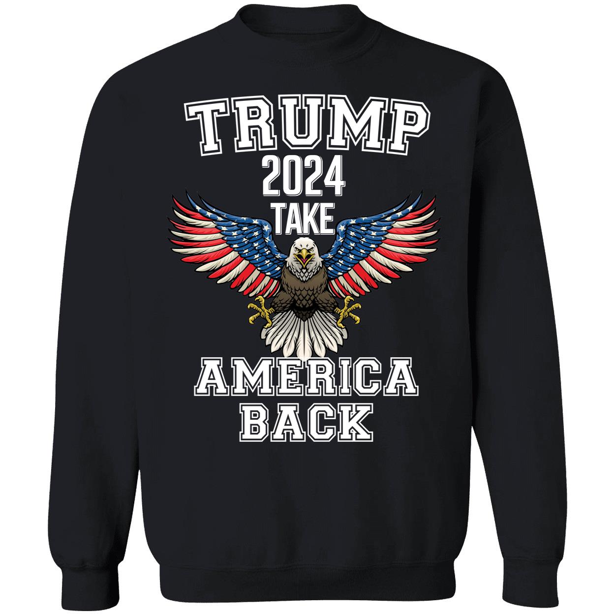 Trump 2024 Take America Back Eagle Shirt 3 1.jpg