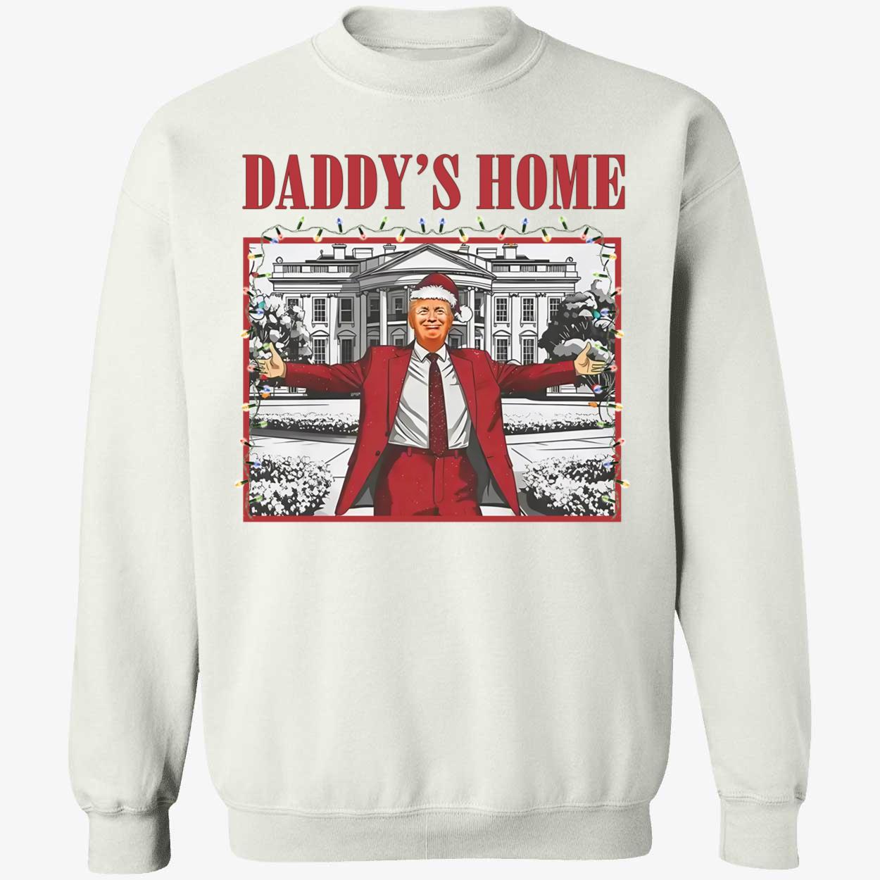 Trump Daddys Home Christmas Shirt 3 1.jpg