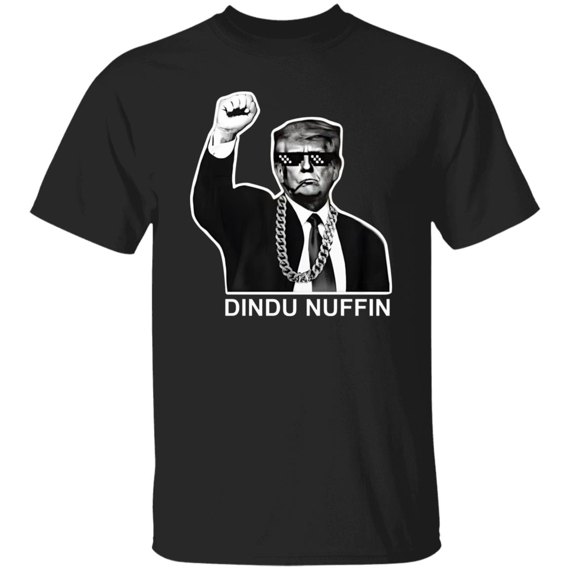 Trump Dindu Nuffin Shirt.jpg