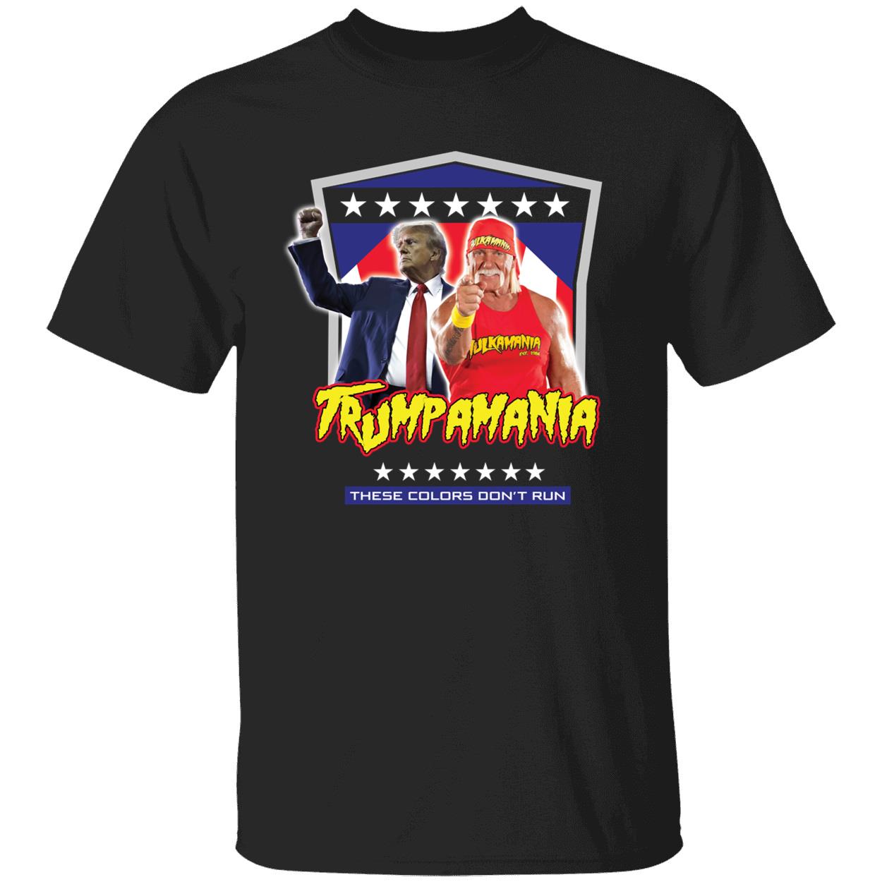 Trump Hulk Hogans Trumpamania These Colors Don't Run Shirt