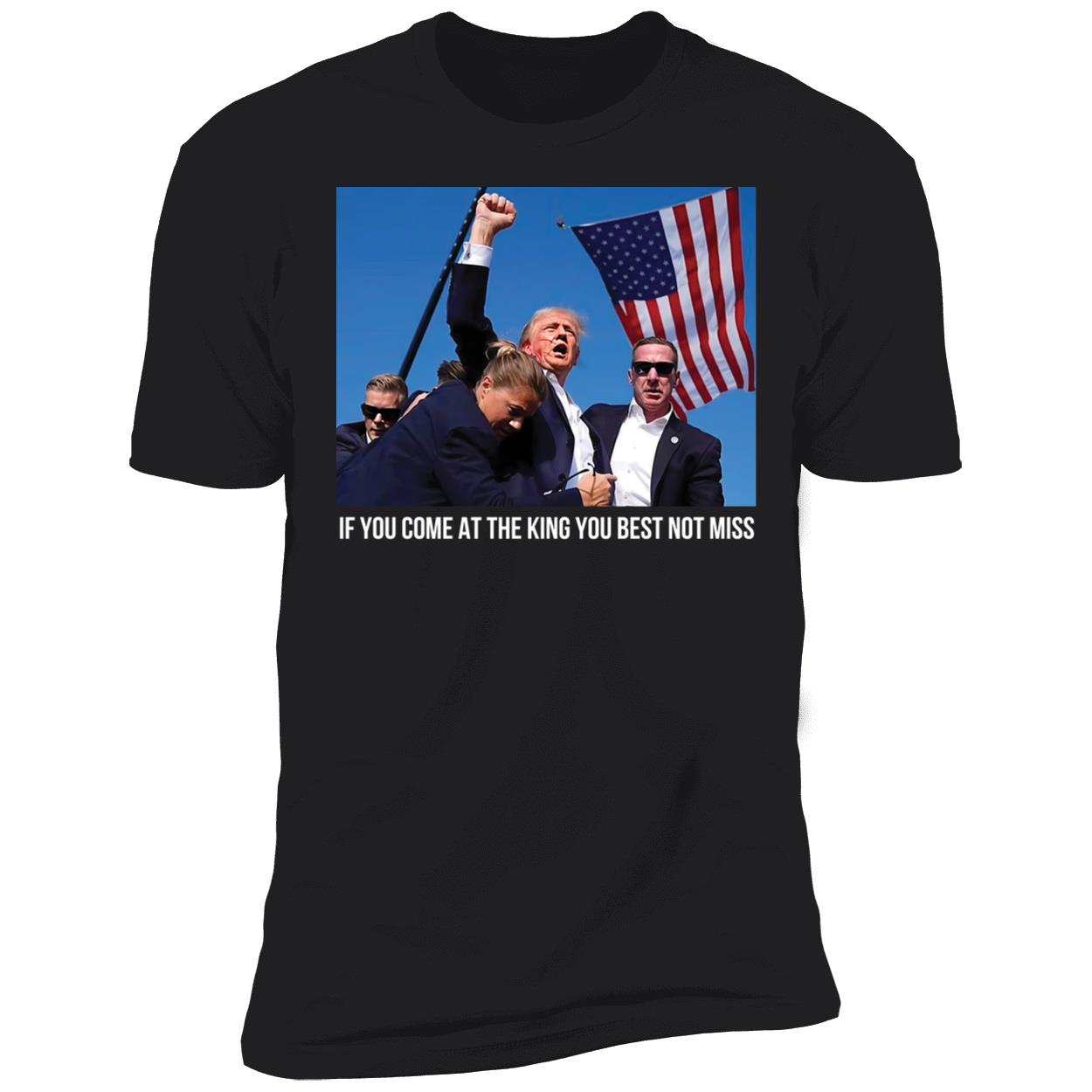 Trump If You Come At The King You Best Not Miss Shirt 5 1.jpg