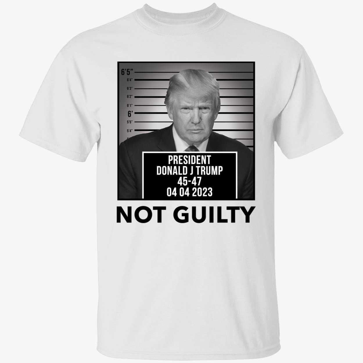 Trump Not Guilty Mugshot Shirt 1 1.jpg