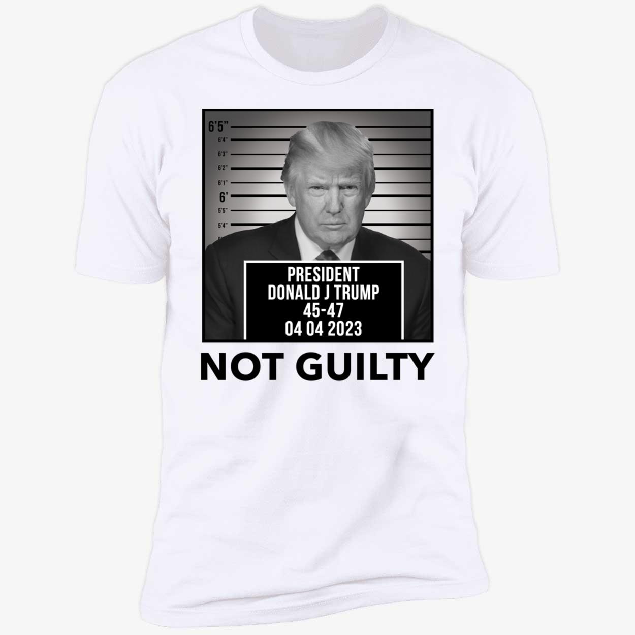 Trump Not Guilty Mugshot Shirt 5 1.jpg