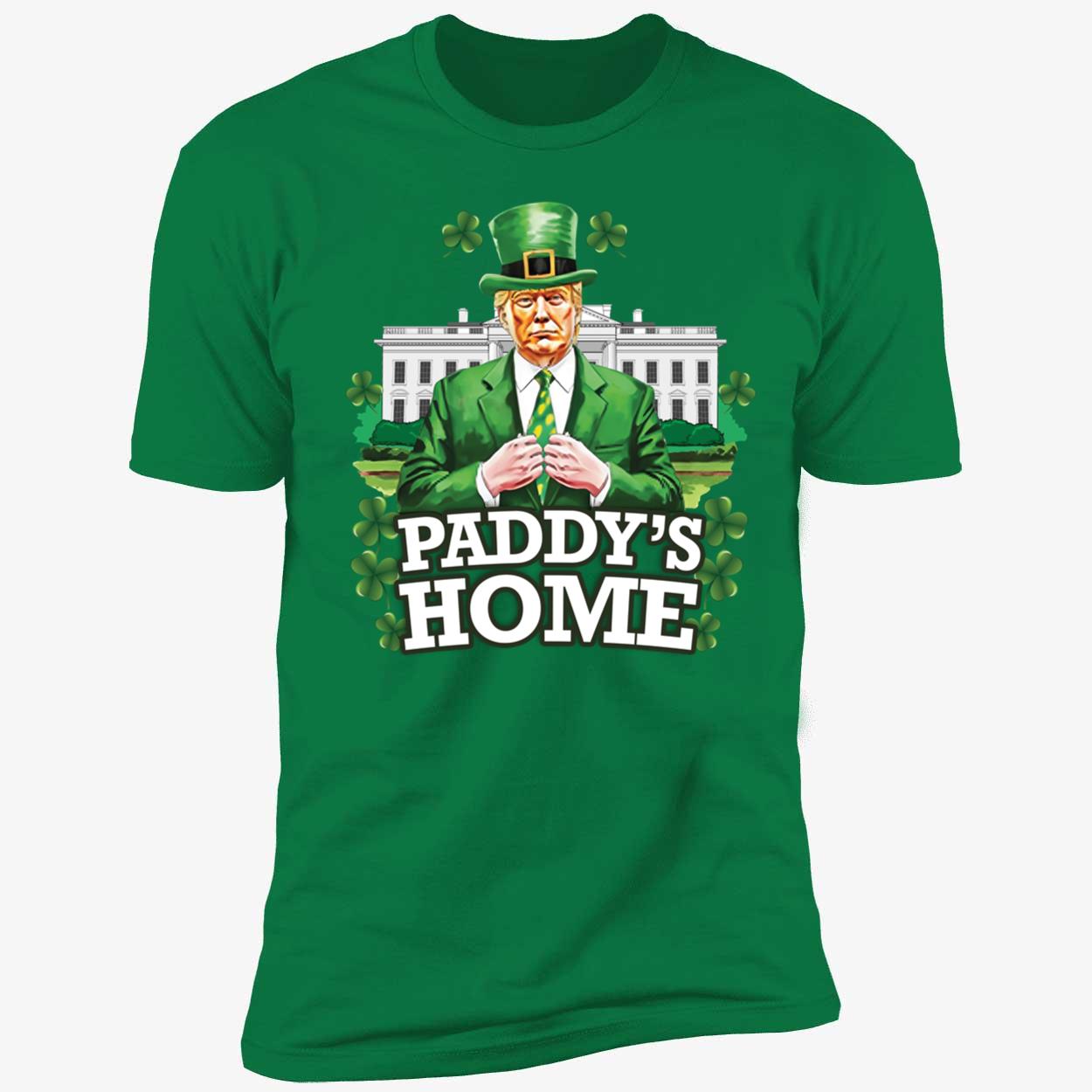 Trump Paddys Home St. Patricks Day Shirt 5 1.jpg