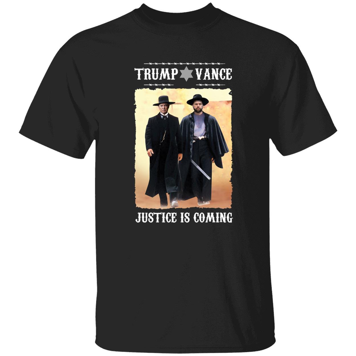 Trump Vance Justice Is Coming Shirt 1 1.jpg