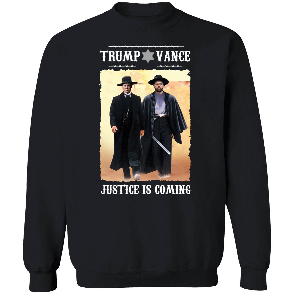 Trump Vance Justice Is Coming Shirt 3 1.jpg