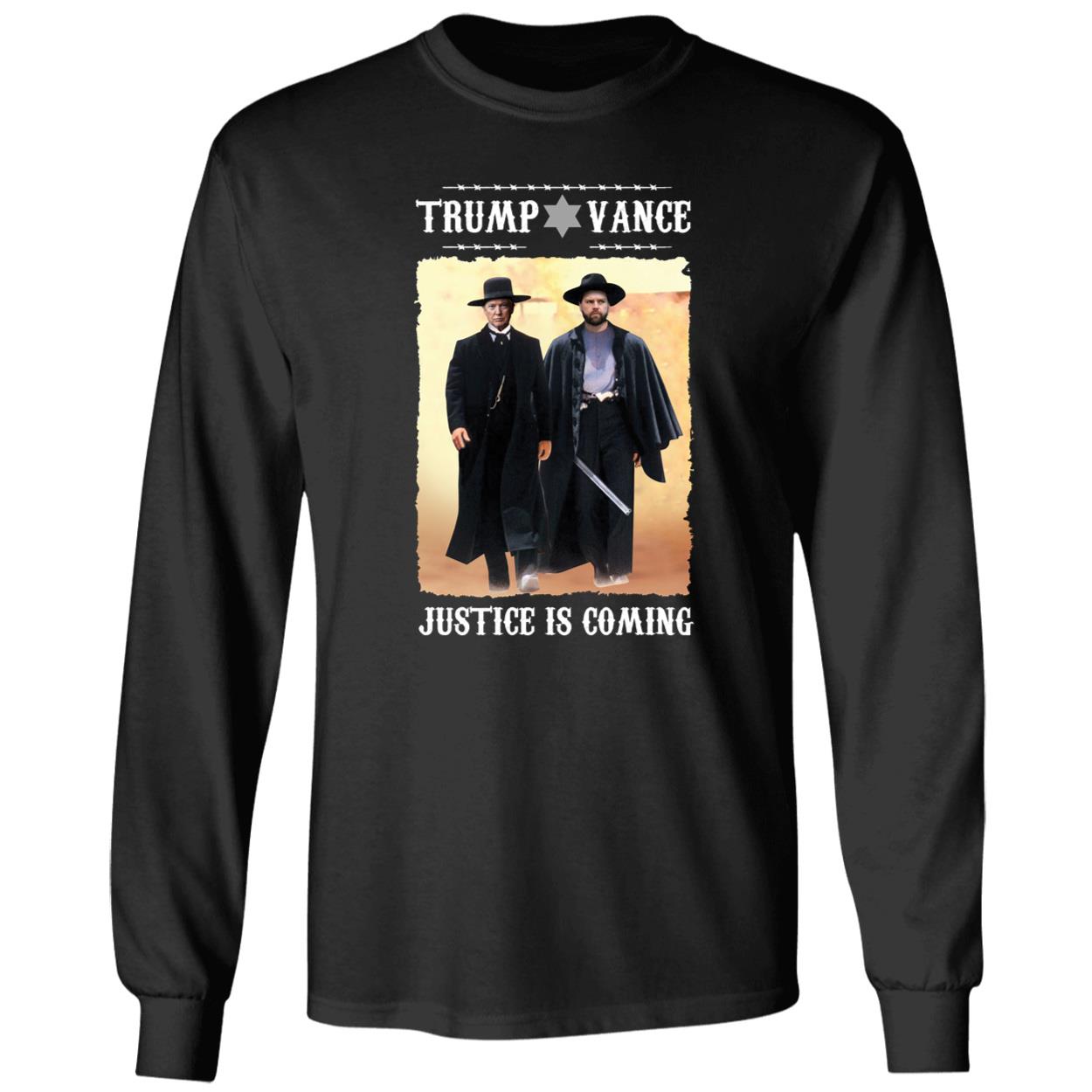 Trump Vance Justice Is Coming Shirt 4 1.jpg