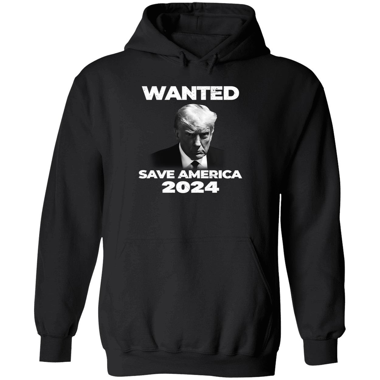 Trump Wanted Save America 2024 Shirt 2 1.jpg