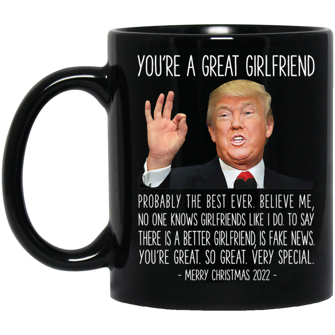 Trump You're A Great Girlfriend Merry Christmas 2022 Mug