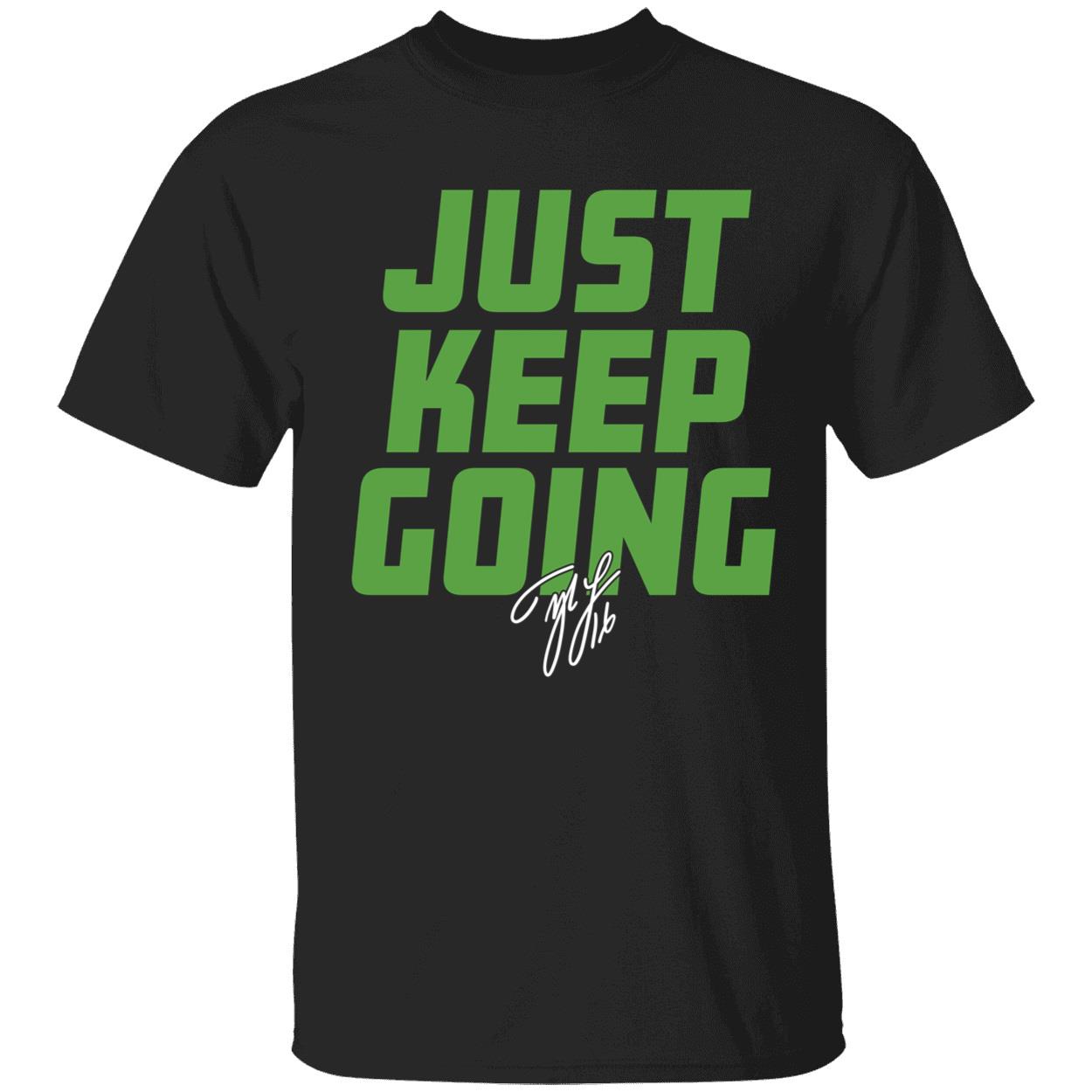 Tyler Lockett Just Keep Going Shirt