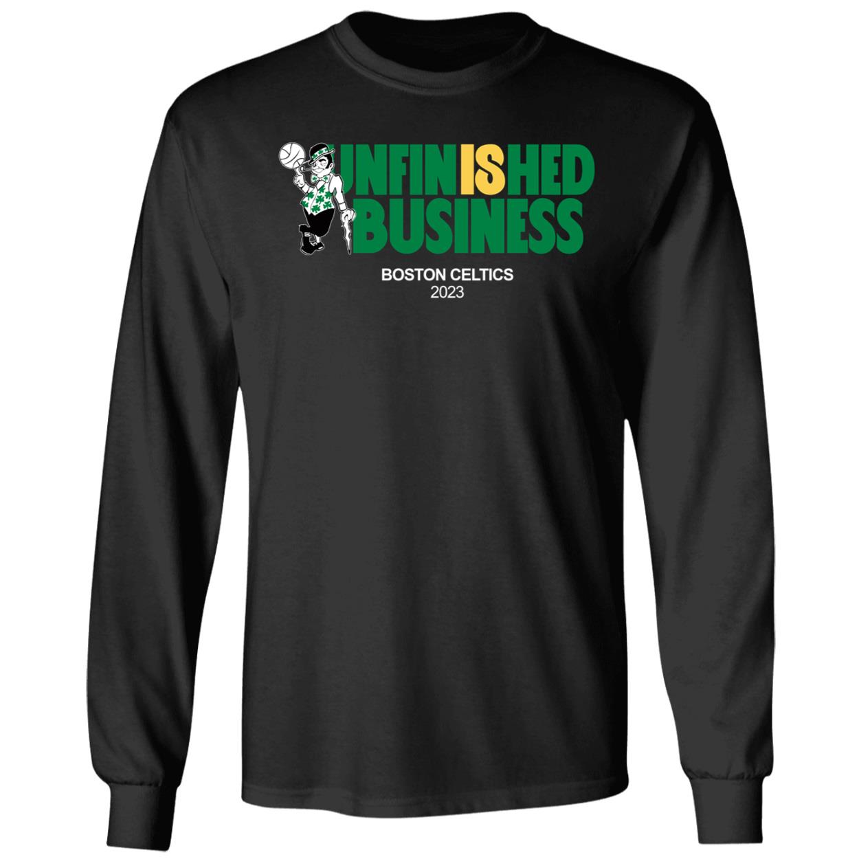 Unfinished Business Celtics 2023 Shirt 4 1.jpg