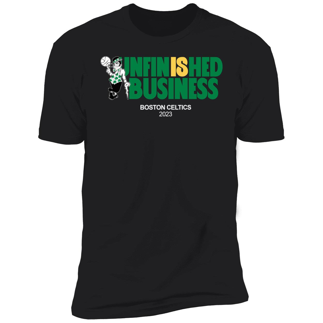 Unfinished Business Celtics 2023 Shirt 5 1.jpg
