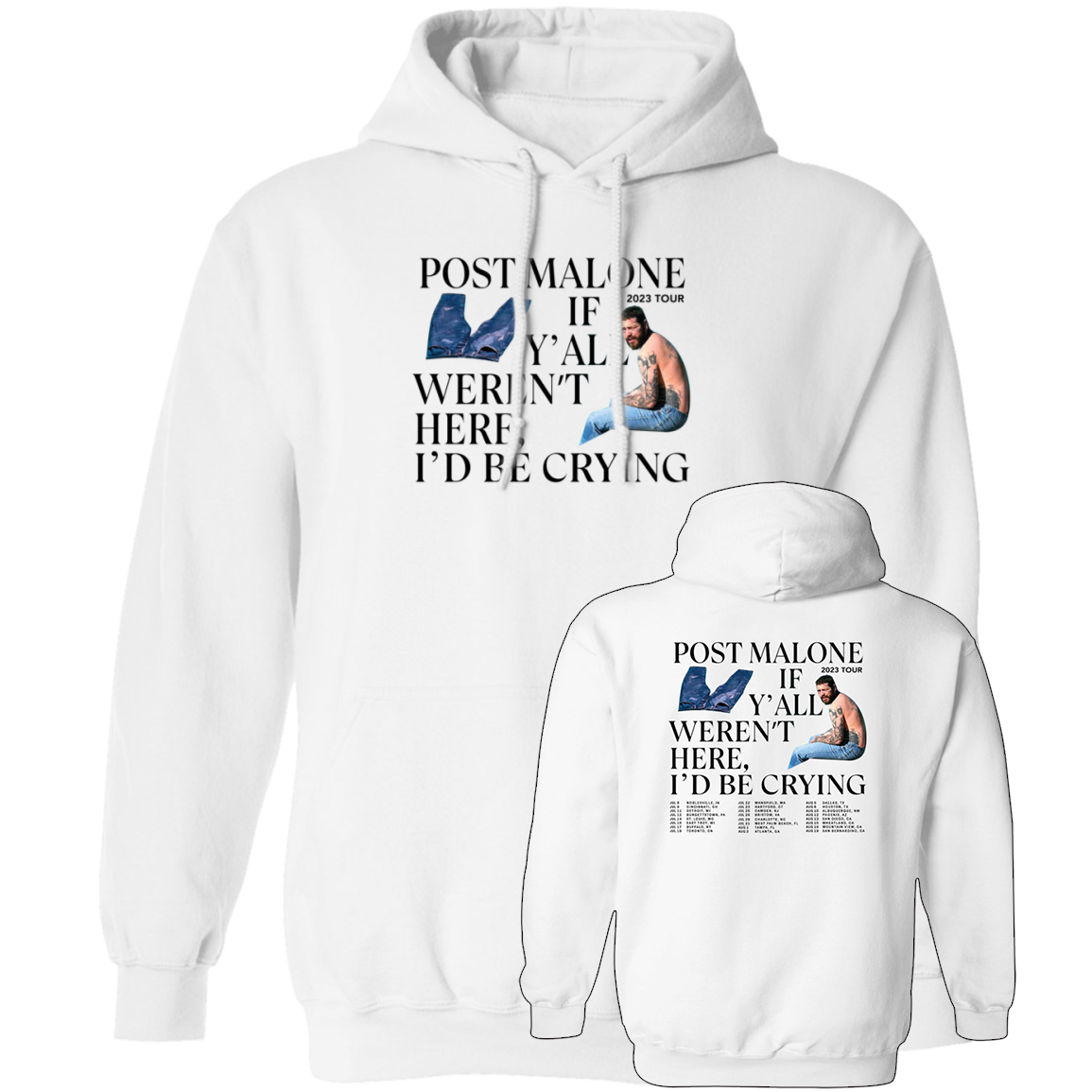 [Front + Back] Post Malone If Y’all Weren’t Here I’d Be Crying Hoodie