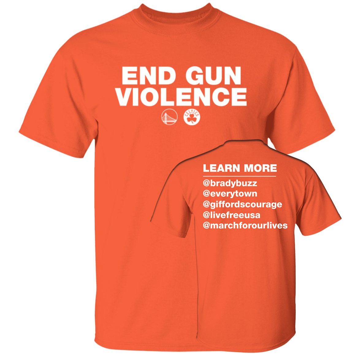[Front + Back] Warriors And Celtics End Gun Violence Shirt