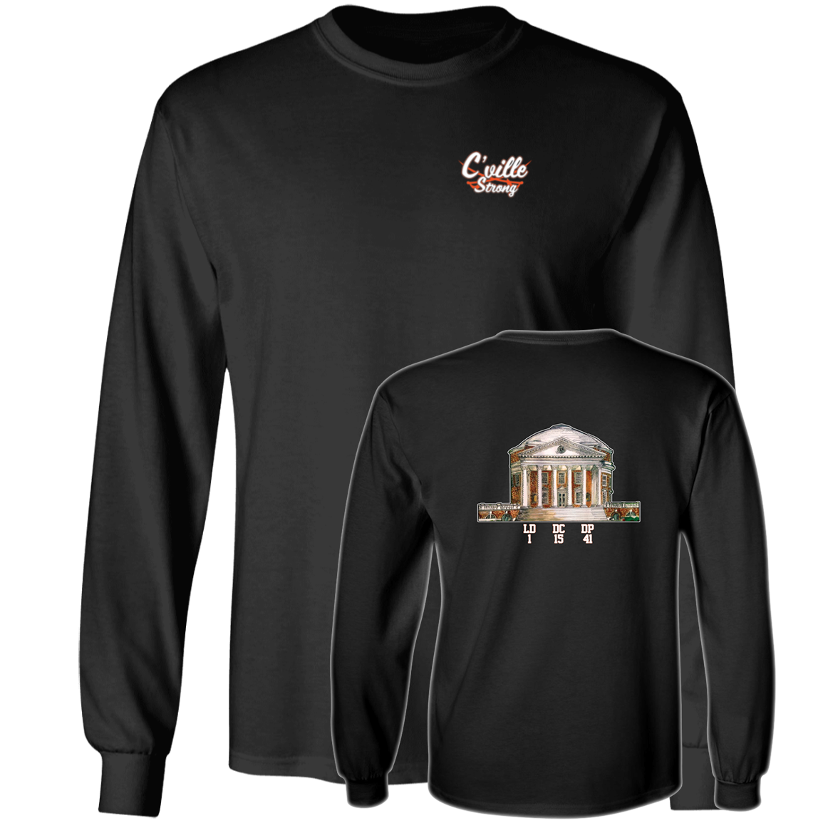 [Front + Back] Cville Strong Long Sleeve Shirt
