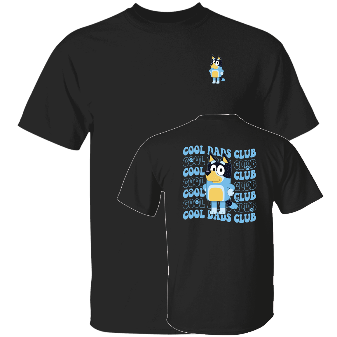 [Front + Back] Bluey Cool Dads Club Shirt