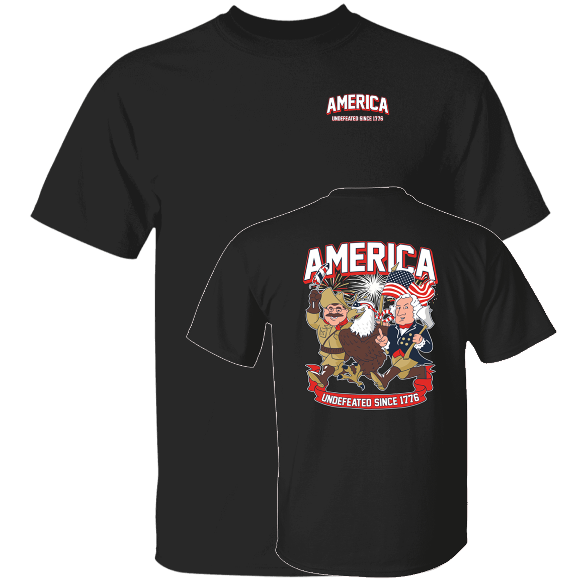 [Front + Back] America Undefeated Since 1776 Shirt