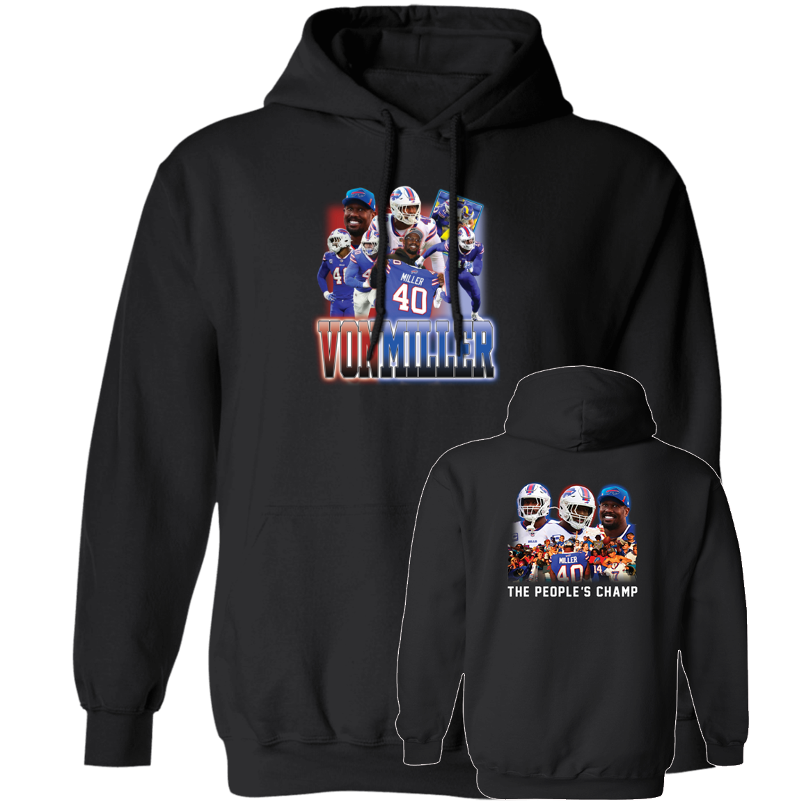 [Front + Back] Von Miller Bills Hoodie