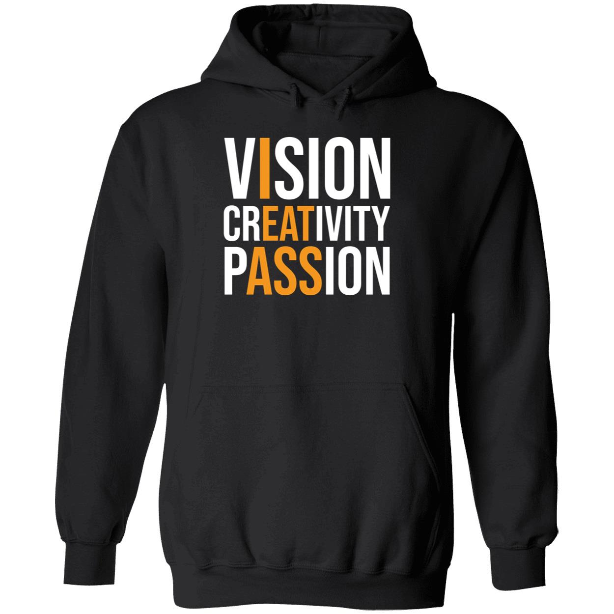 Vision Creativity Passion Hoodie