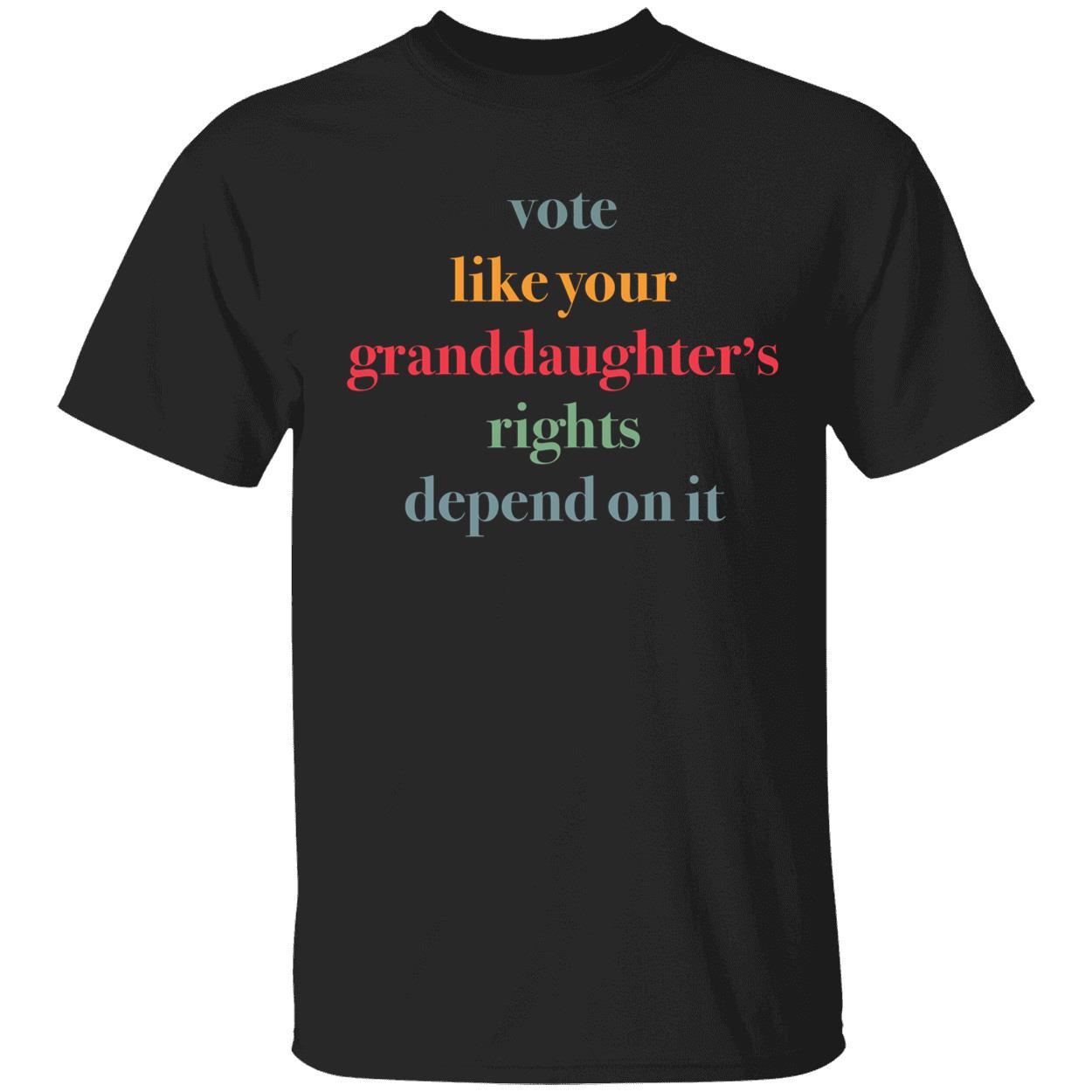 Vote Like Your Granddaughter's Rights Depend On It