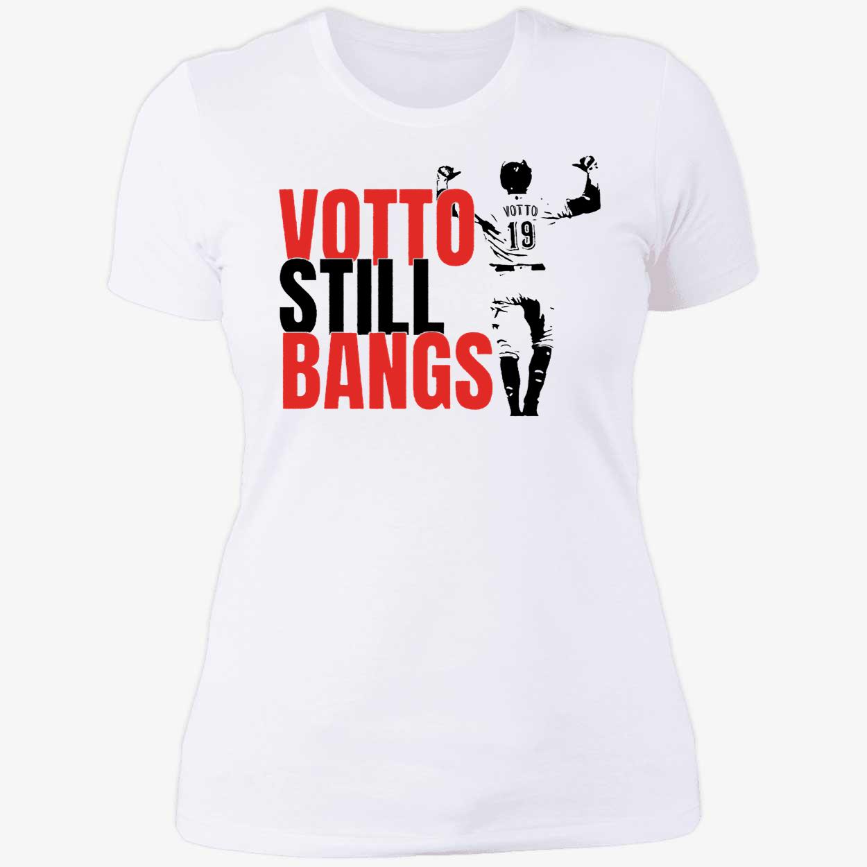 Votto Still Bangs Shirt 6 1.jpg