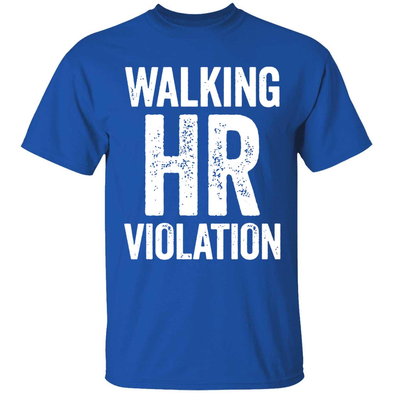 Walking HR Violation