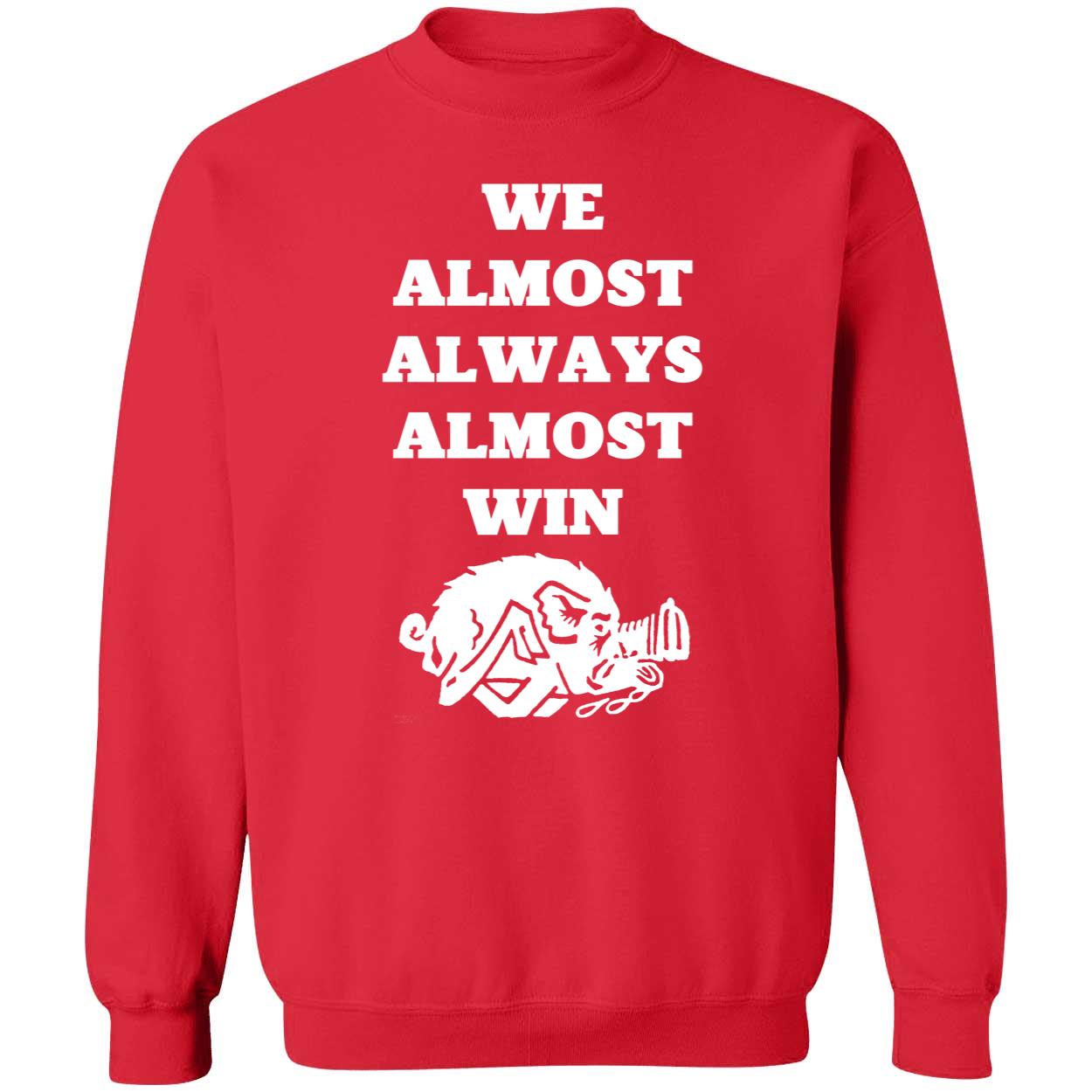 We Almost Always Almost Win Hog Shirt 3 1.jpg