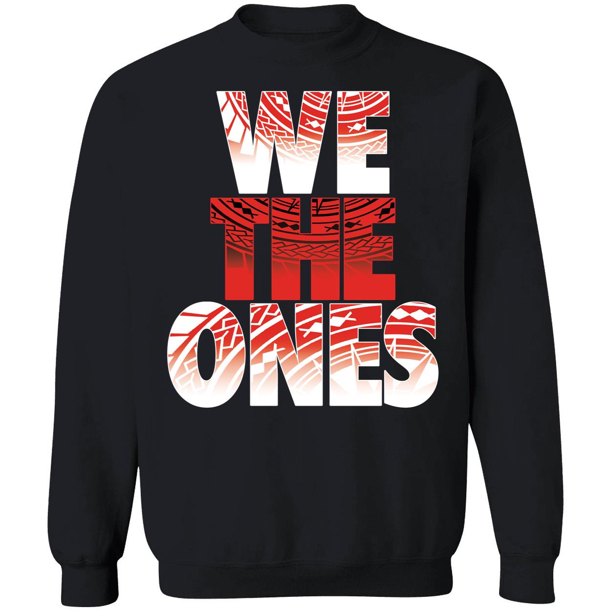 We The Ones Sweatshirt