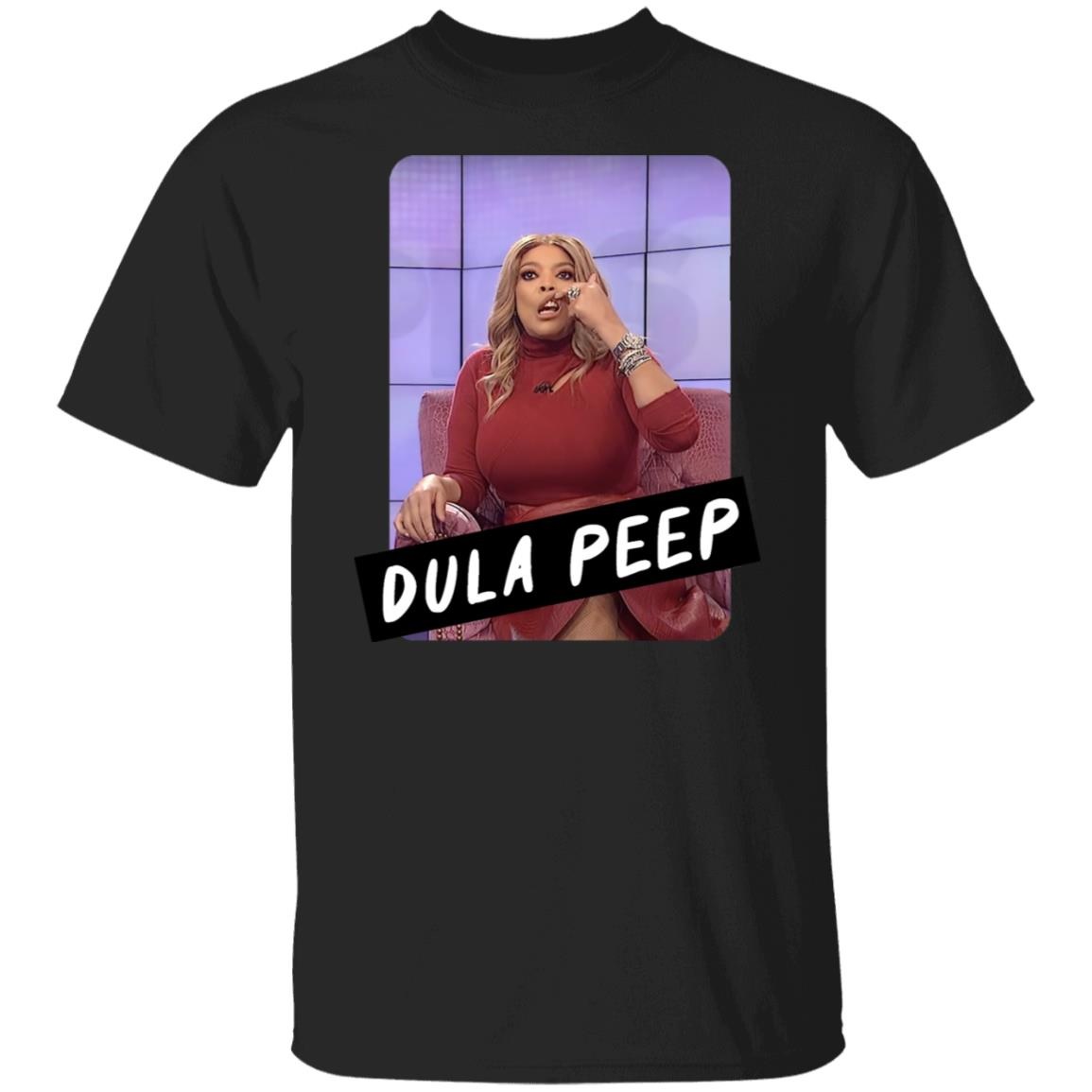Wendy Williams Calls Dula Peep Shirt