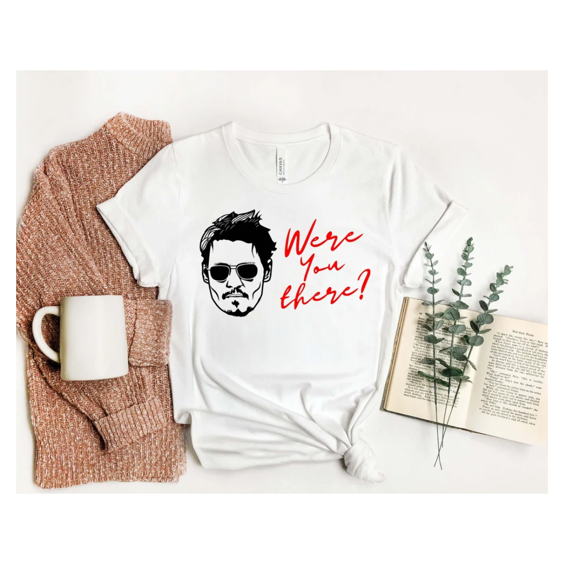 Were You There Johnny Depp Shirt