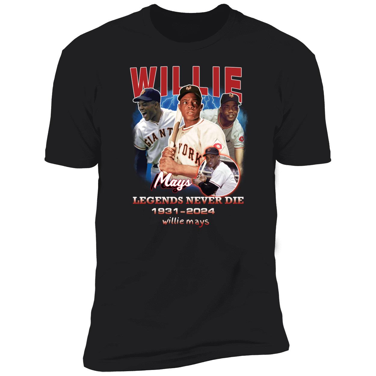 Willie Mays Legends Never Die 1931 2024 Shirt 5 1.jpg