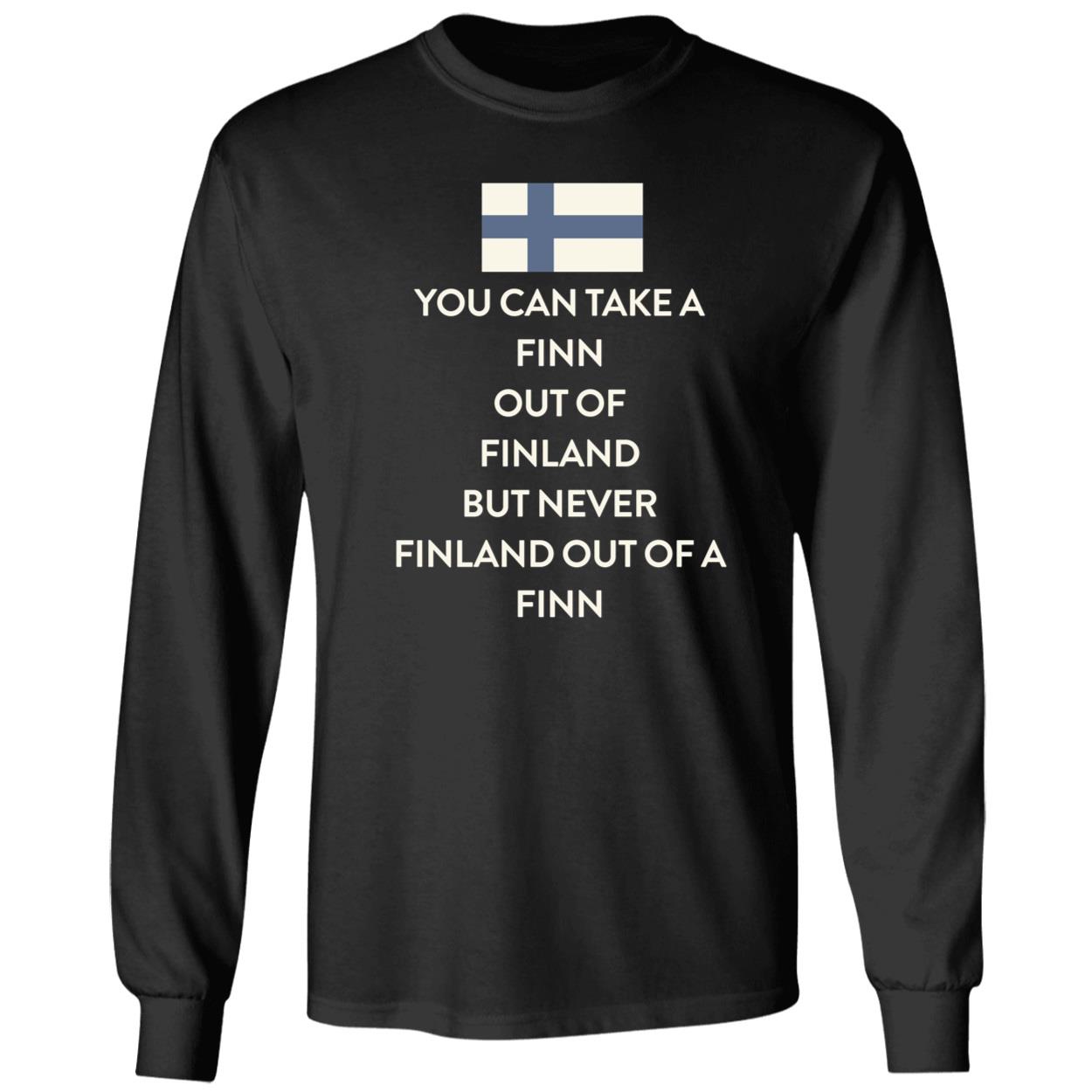 You Can Take A Finn Out Of Finland But Never Finland Out Of A Finn Shirt 4 1.jpg