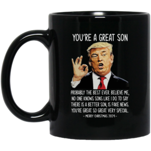 You're A Great Son Trump 2024 Christmas Mug