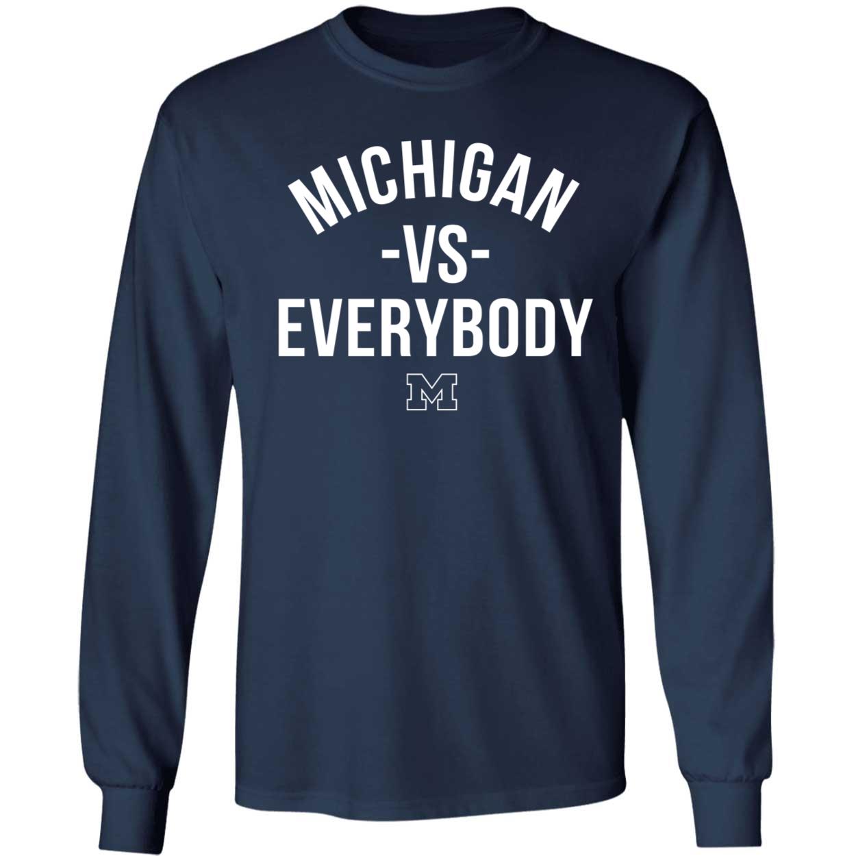 blue Michigan Vs Everybody Shirt 4 1.jpg