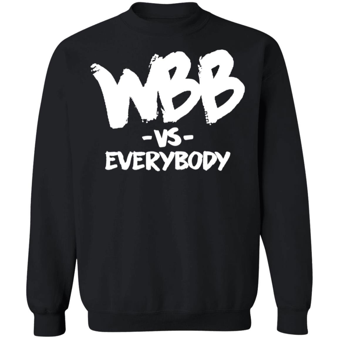 Wbb Vs Everybody Sweatshirt