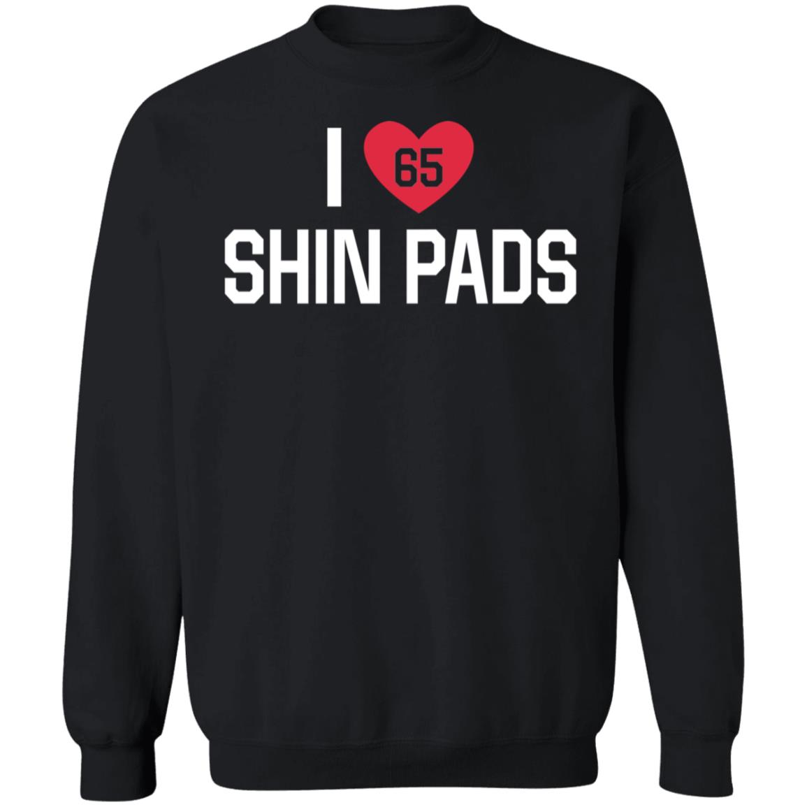 I Love 65 Shin Pads Andrew Shaw Sweatshirt