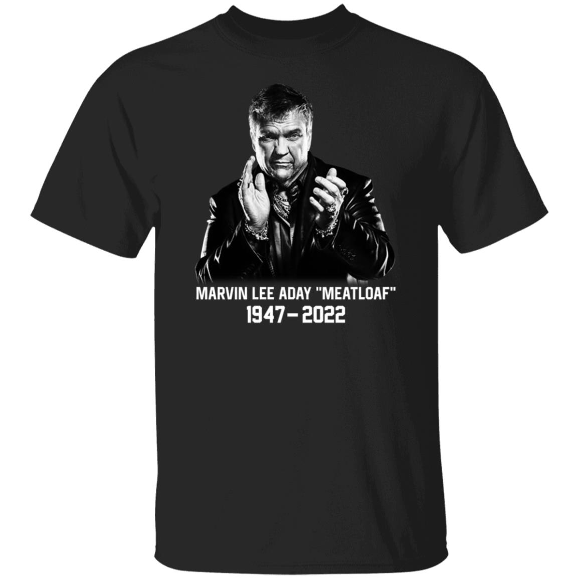 Marvin Lee Aday Meat Loaf 1947 2022 Shirt